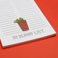 My Bloody List Notepad