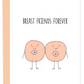 Breast Friends Forever