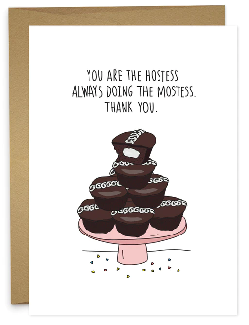 HOSTESS WITH THE MOSTESS CARD